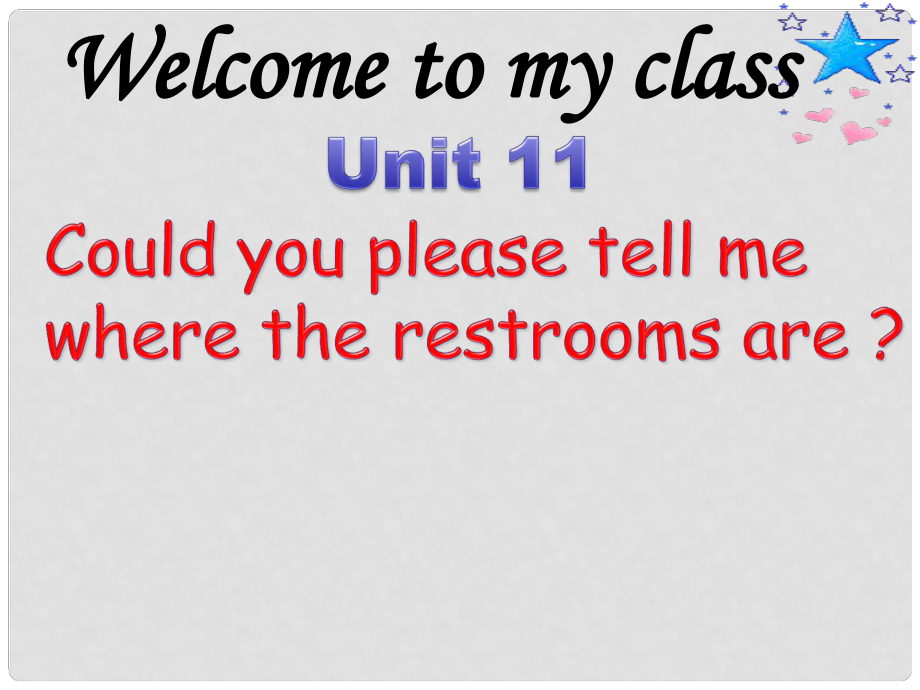 河南省正泰博文學校人教版英語九年級全冊 Unit 3 Could you please tell me where the restrooms are課件 （新版）人教新目標版_第1頁