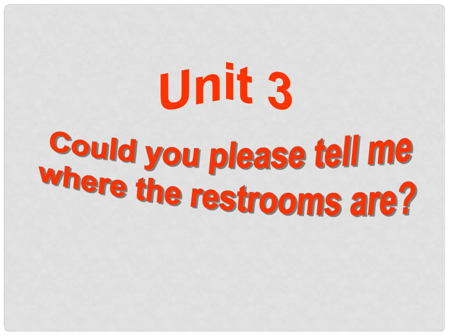 浙江省紹興縣楊汛橋鎮(zhèn)中學(xué)九年級(jí)英語全冊 Unit 3 Could you please tell me where the restrooms are Section A 1課件 （新版）人教新目標(biāo)版_第1頁