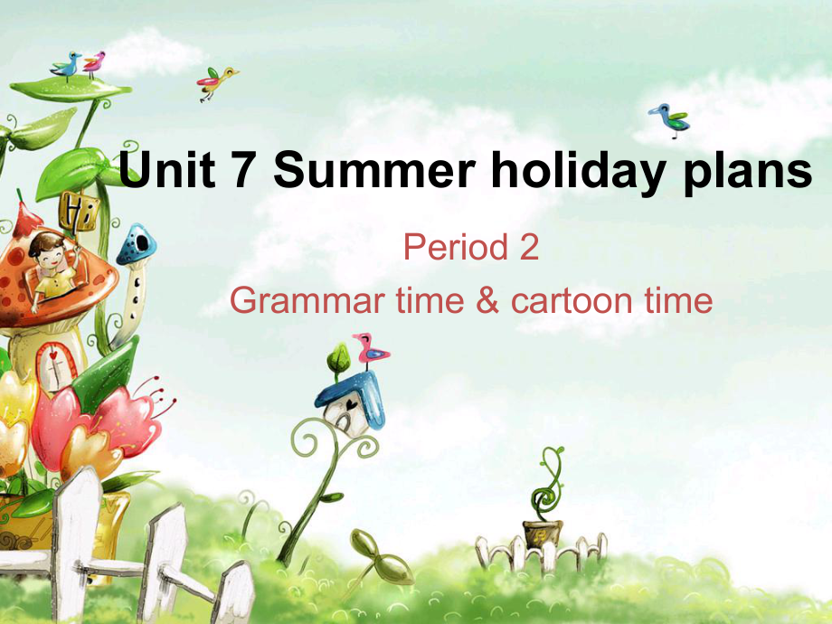 譯林版英語六下Unit 7Summer holiday plans課件3_第1頁