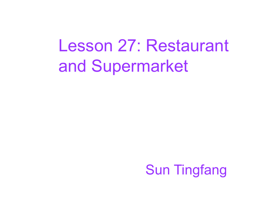 冀教版(三起)四上Lesson 27 Restaurant and Supermarketppt課件1_第1頁(yè)