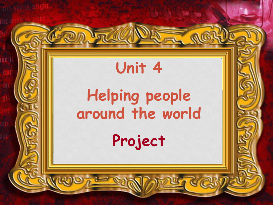 七年級英語Unit4 Helping people around the worldProject(ppt)牛津版選修六_第1頁