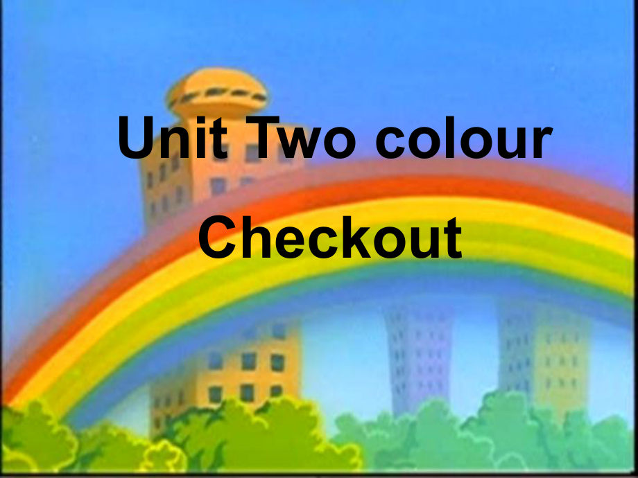 九年級(jí)英語(yǔ)上冊(cè) Unit 2 ColourCheckout課件_第1頁(yè)