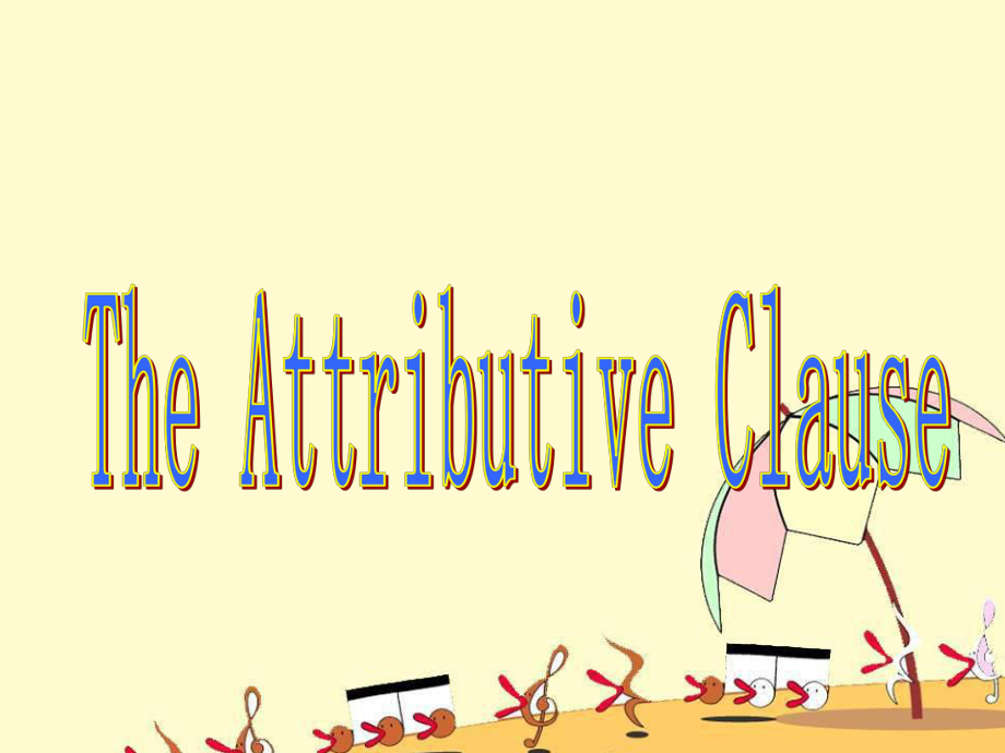 高考英語專題復(fù)習(xí) he Attributive Clause 定語從句 (ppt)_第1頁