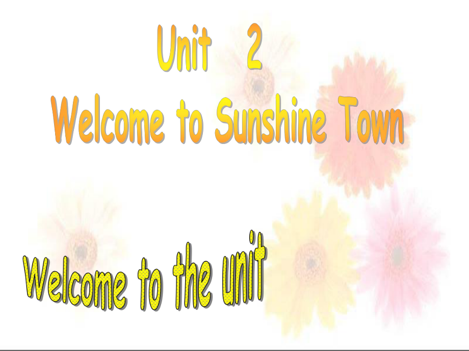 七年级英语7B unit2 welcome to the unit 课件_第1页