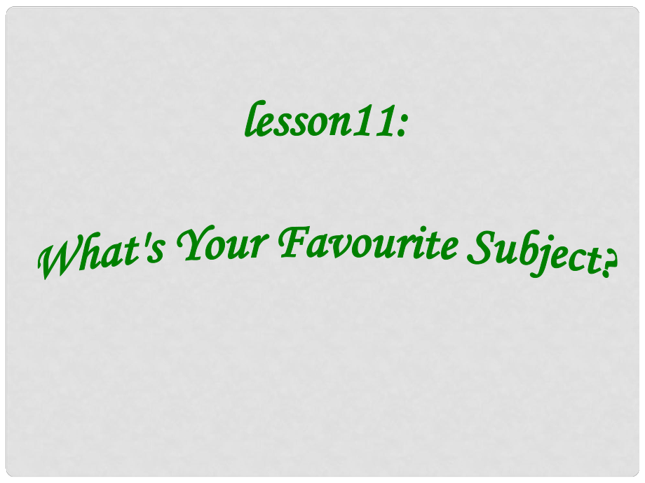 河南省濮陽市南樂縣張果屯鄉(xiāng)中學(xué)七年級英語下冊 Lesson 11課件 冀教版_第1頁