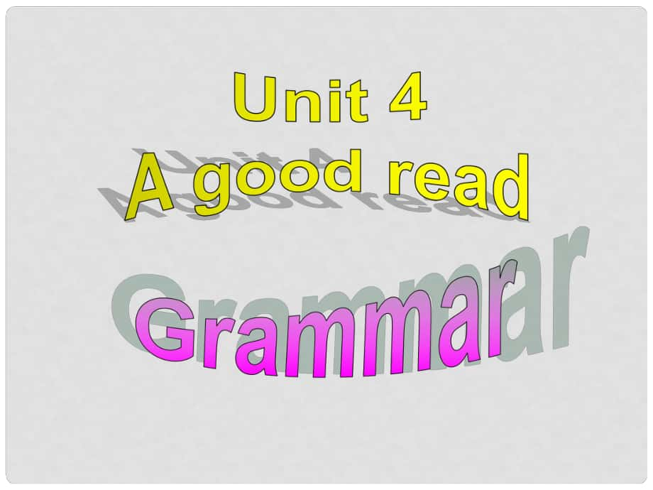 江蘇省永豐初級(jí)中學(xué)八年級(jí)英語(yǔ)下冊(cè) Unit 4 A good read Grammar課件2 （新版）牛津版_第1頁(yè)