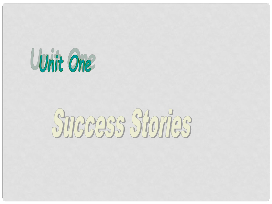 七年級英語Unit 1 success stories listeninglistening_第1頁