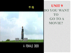 七年級英語上冊 Unit 9 Do you want to go to a movie一套 課件人教版新目標(biāo)