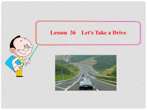 八年級(jí)英語下冊(cè) Unit 5 Go with Transportation！Lesson 36課件 冀教版