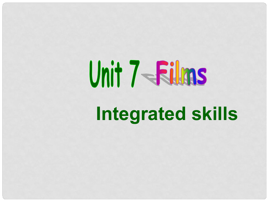 九年级英语上册 Unit 7 Films Integrated skills课件 （新版）牛津版_第1页