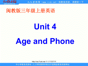 閩教版小學(xué)英語(yǔ)三年級(jí)上冊(cè)Unit 4Age and Phone Numbers課件2