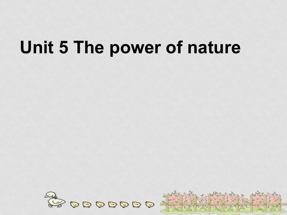 人教版英語選修6 Unit5 The power of nature 3(ppt)_第1頁