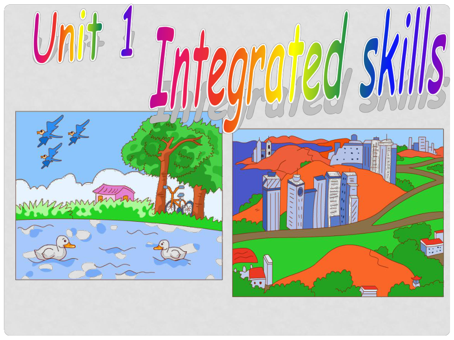 八年级英语下册 Unit 1 Past and present Integrated skills课件 牛津版_第1页