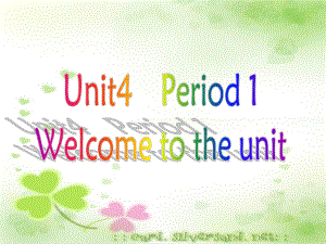 八年級英語8B Unit 4 教案和課件包welcome to the unit