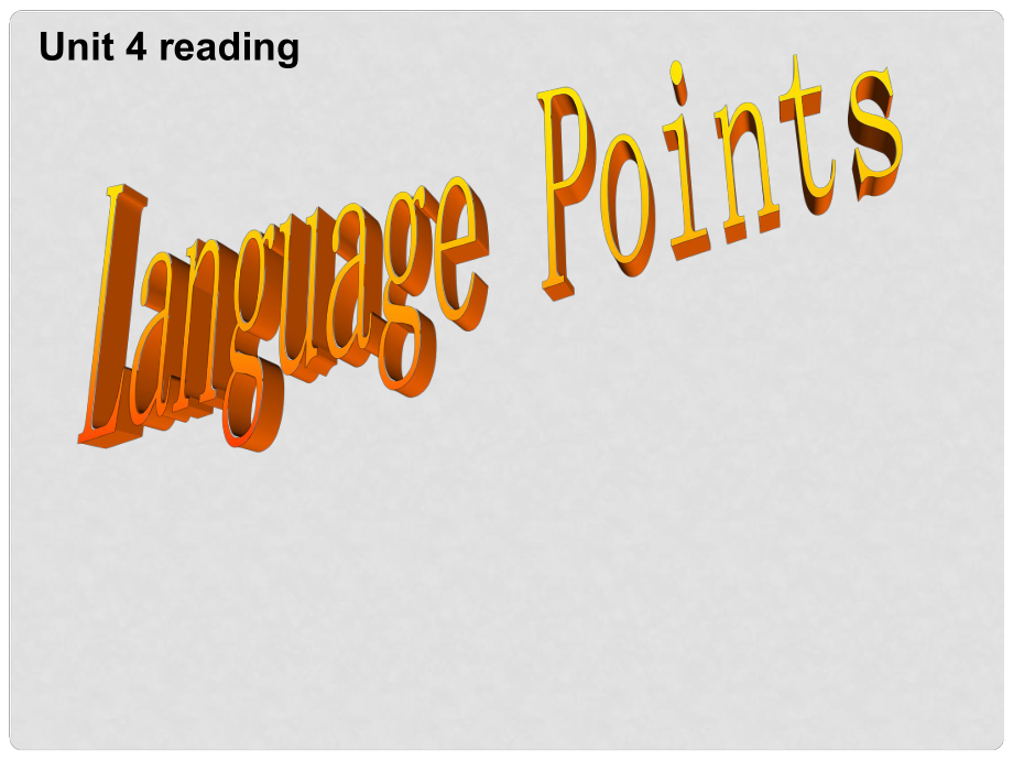 吉林省長(zhǎng)市第五中學(xué)高中英語(yǔ)《Unit 4 Globa language points》課件1 新人教版選修6_第1頁(yè)