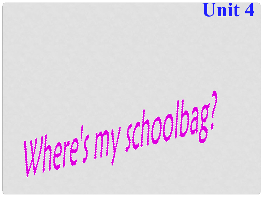 重慶市萬州區(qū)塘坊初級中學(xué)七年級英語上冊 Unit 4 Where is my schoolbag Section A P2課件 （新版）人教新目標(biāo)版_第1頁