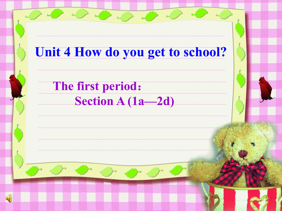 八年級英語Unit4 How do you get to school SctionA 1課件新人教版_第1頁