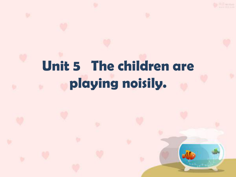 湘少版六上Unit 5 The children are playing noisilyppt课件2_第1页