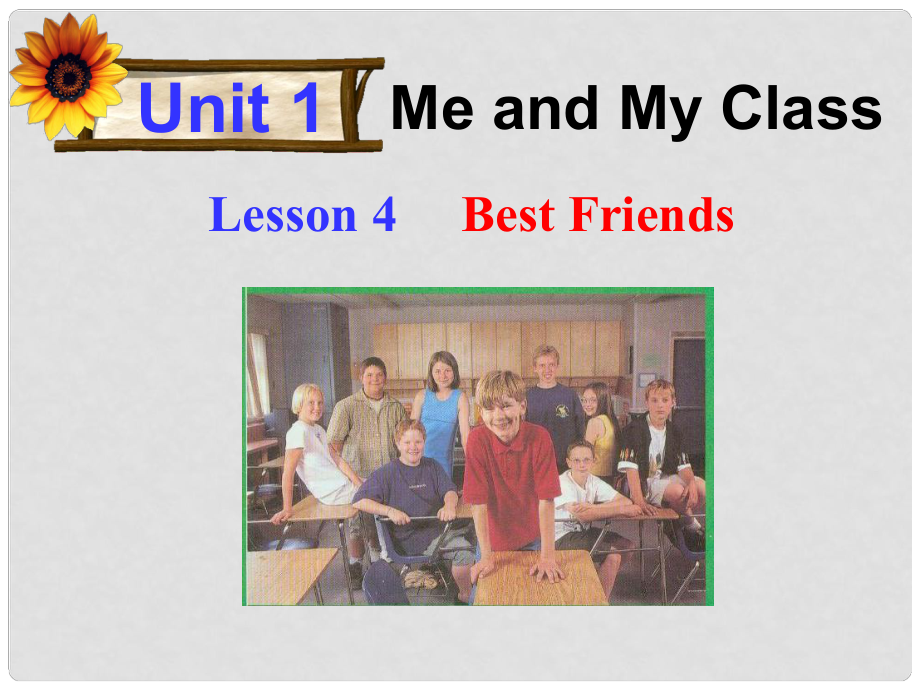 八年級英語上冊 Unit 1 Lesson 4 Best Friends課件 冀教版_第1頁