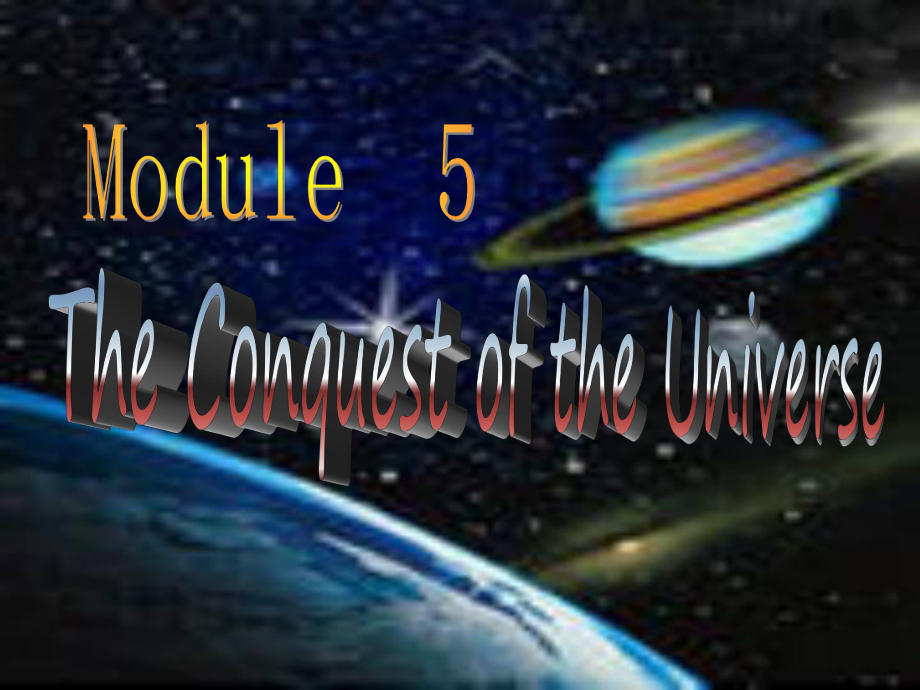 高中英語(yǔ) module5 The Conquest of the Universe culcural corner and reading practice課件 外研版選修8_第1頁(yè)