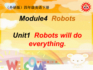 外研版三起英語四下robots will do everythingPPT課件