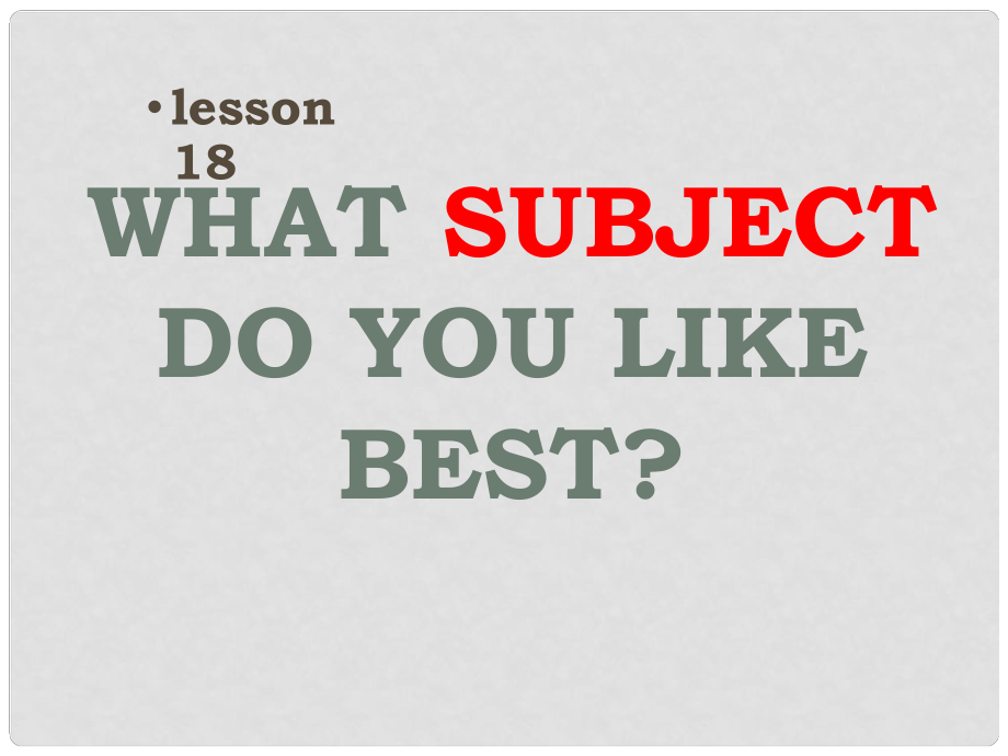 四年級(jí)英語下冊(cè) Unit 3 What subject do you like best課件2 人教版（精通）_第1頁