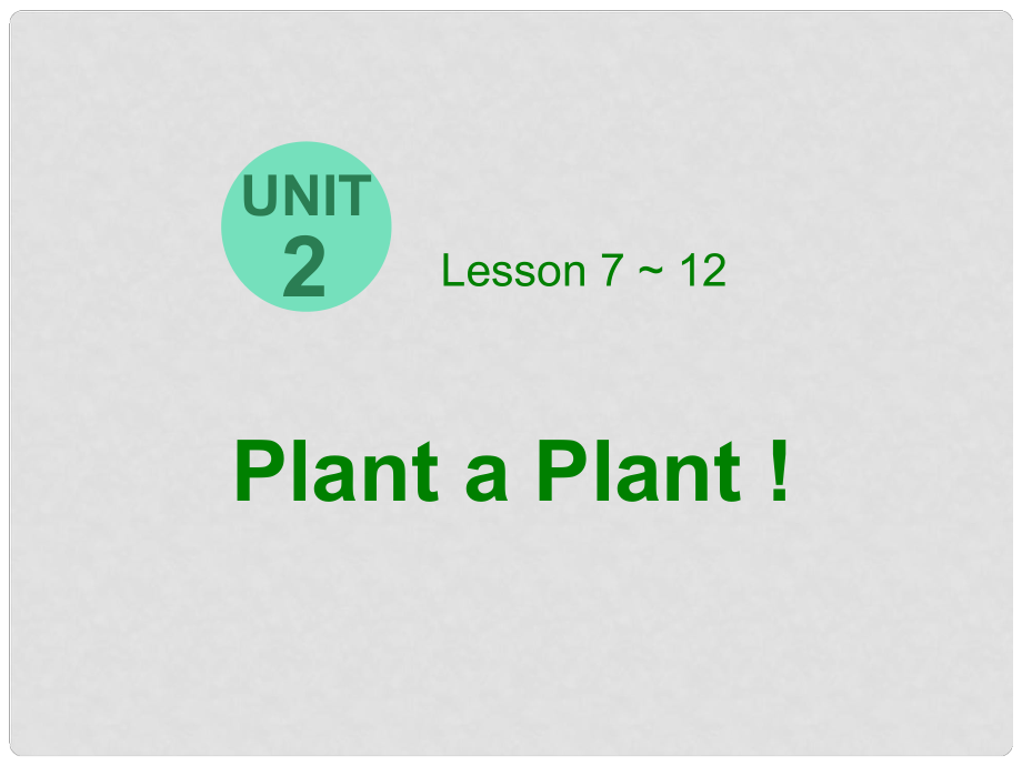 八年級英語下冊 Unit 2 lesson 7 Planting Trees課件 （新版）冀教版_第1頁