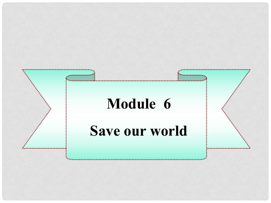 版九年級英語上冊 Module 6 unit 1同步授課課件 外研版_第1頁