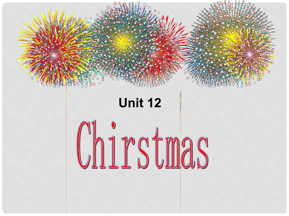 六年級英語上冊 Unit 12 It’s Christmas again課件 湘少版_第1頁