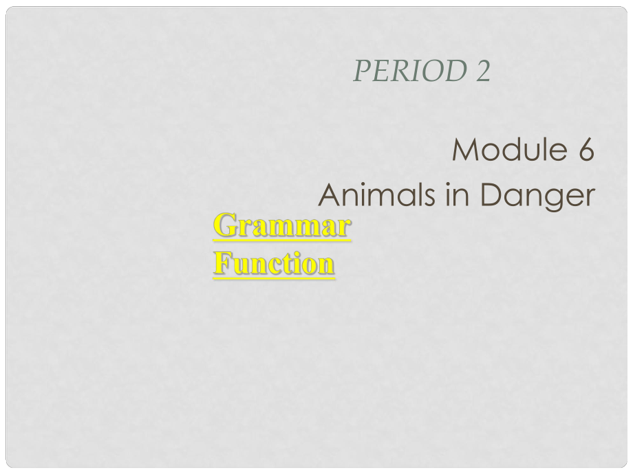 高中英語(yǔ)：Module6 grammar課件(外研版必修5）_第1頁(yè)