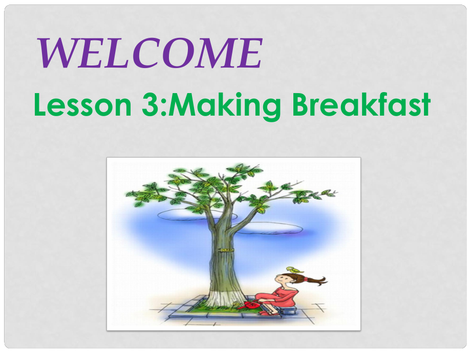 六年級(jí)英語上冊(cè)《Lesson 3 Making Breakfast》課件1 冀教版_第1頁