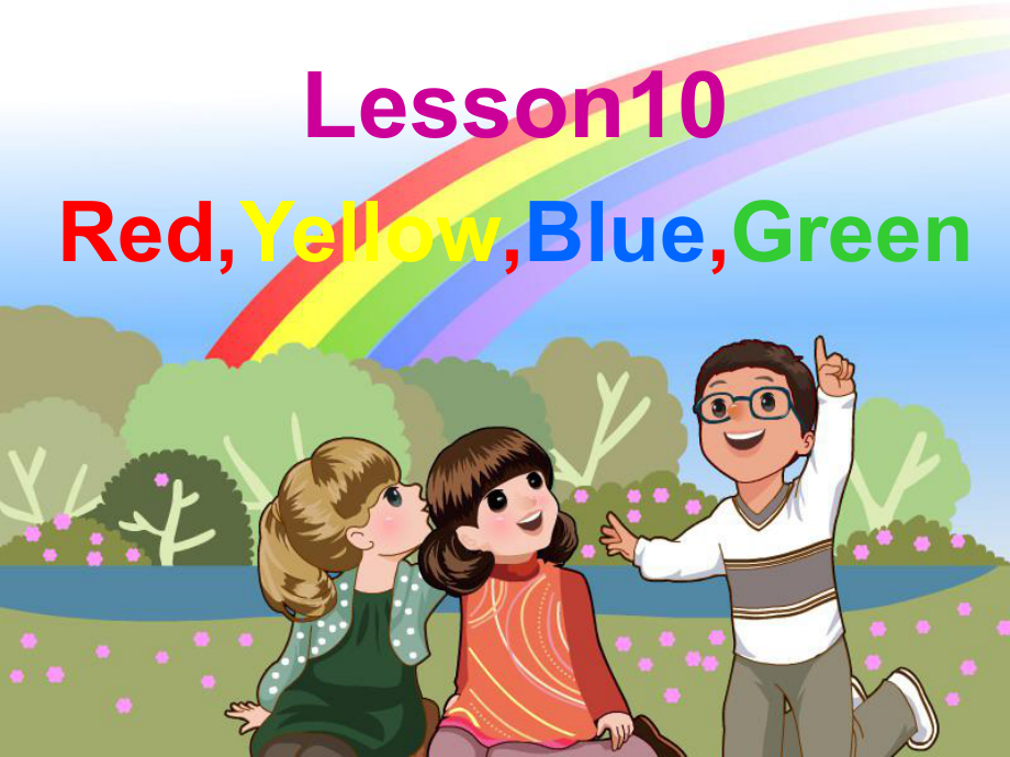 三年級英語上冊 Lesson 10 Red, Yellow, Blue,Green課件2 冀教版_第1頁