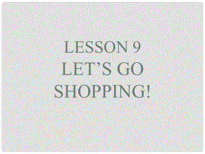 四年級英語上冊 unit2 lesson9Let's go shopping課件 冀教版