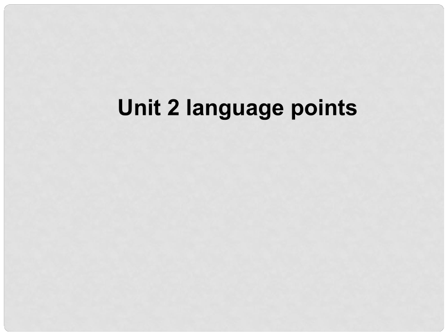 高二英語(yǔ) Module 8 unit 2 language points and phrases課件_第1頁(yè)