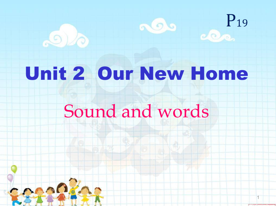 四年級英語下冊 Unit 2《Our New Home》課件1 廣東版開心_第1頁