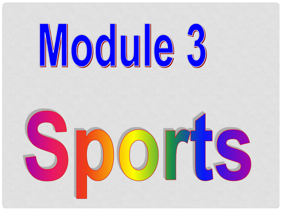 四川省華鎣市明月鎮(zhèn)小學(xué)八年級英語上冊 Module 3 Unit 1 Nothing is more exciting than playing tennis課件 （新版）外研版_第1頁