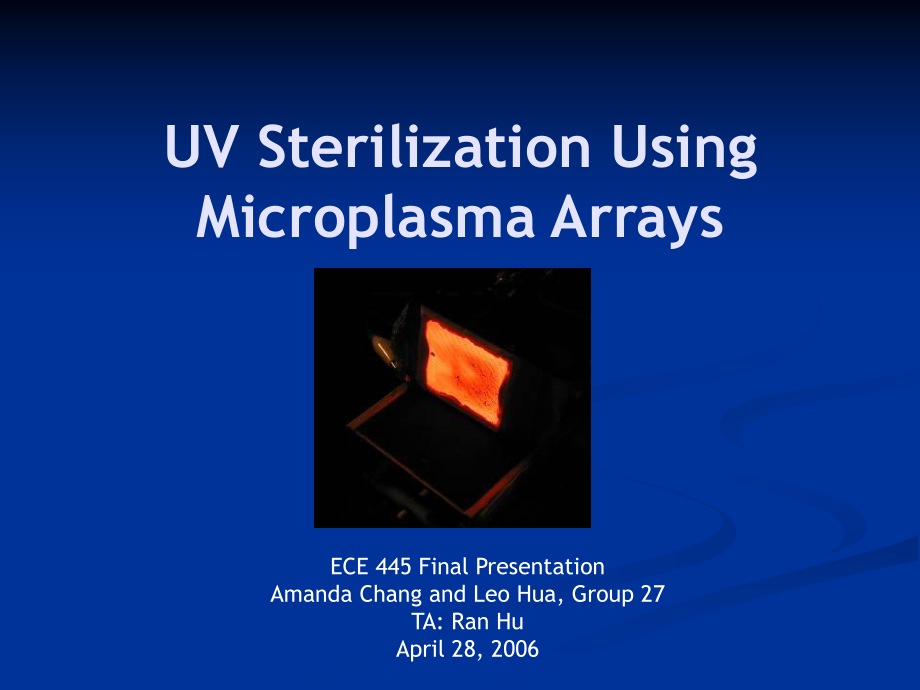 UV Sterilization Using Microplasa ArraysPortable Water ：紫外线杀菌采用微等离子体阵列的便携式水_第1页