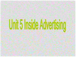 高考英語一輪復(fù)習 Unit 5 Inside advertising課件 新人教版選修9