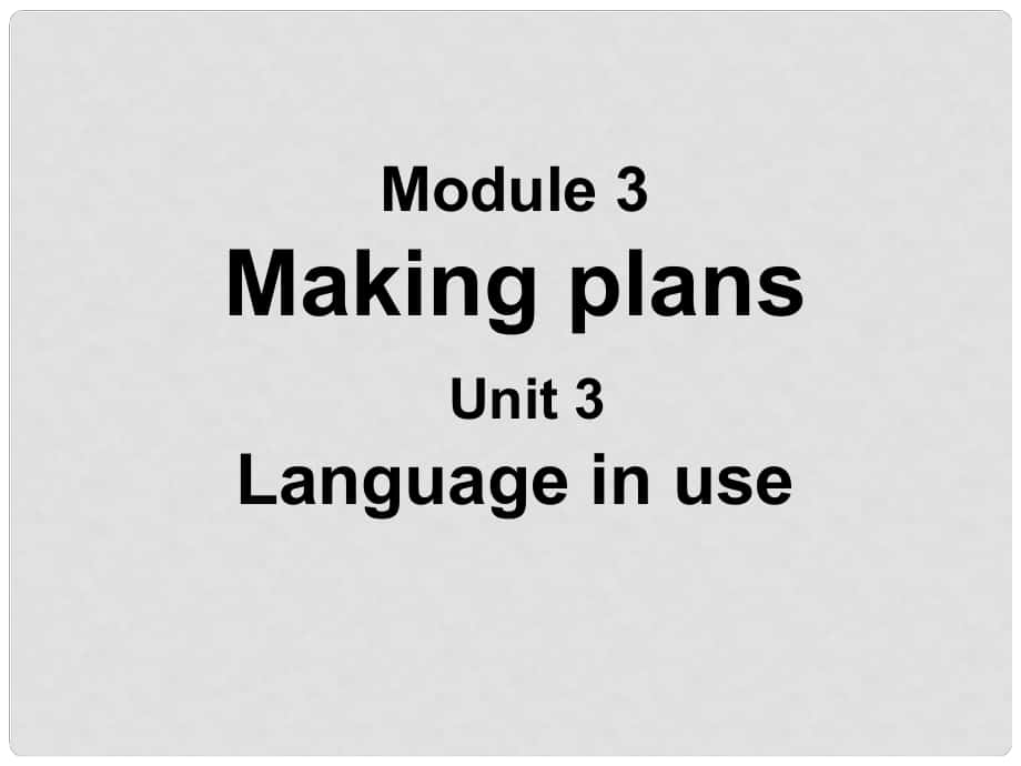 山東省茌平縣洪屯鎮(zhèn)中學(xué)七年級(jí)英語(yǔ)下冊(cè) Moudle 3 Unit 3 Language in use課件 （新版）外研版_第1頁(yè)