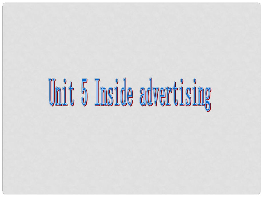 高中英語Unit 5《Inside advertising》課件 Warm up（新人教版選修9）_第1頁