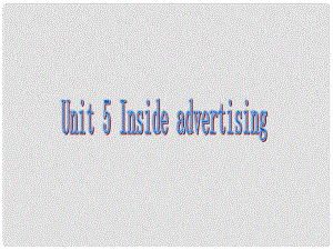 高中英語Unit 5《Inside advertising》課件 Warm up（新人教版選修9）