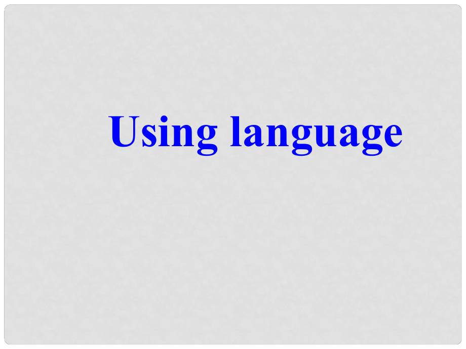 高二英語選修6 Unit 3 A Health LifeUsing Language 課件_第1頁