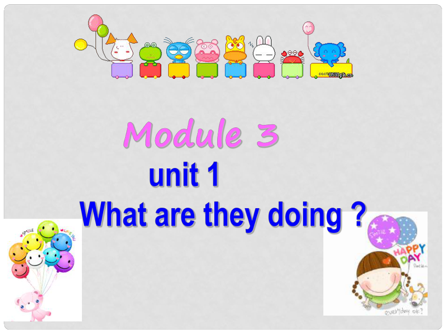 四年級英語上冊 Module 3 Unit 1 What are they doing課件1 外研版（三起）_第1頁