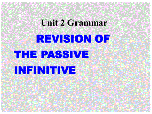 高中英語(yǔ) U2P3 Grammar2課件 新人教版選修7