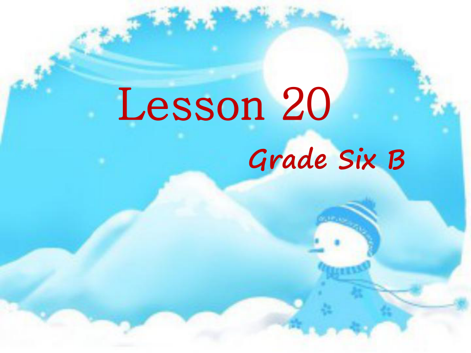 人教精通版英語六上Unit 4January is the first monthLesson 20ppt課件_第1頁