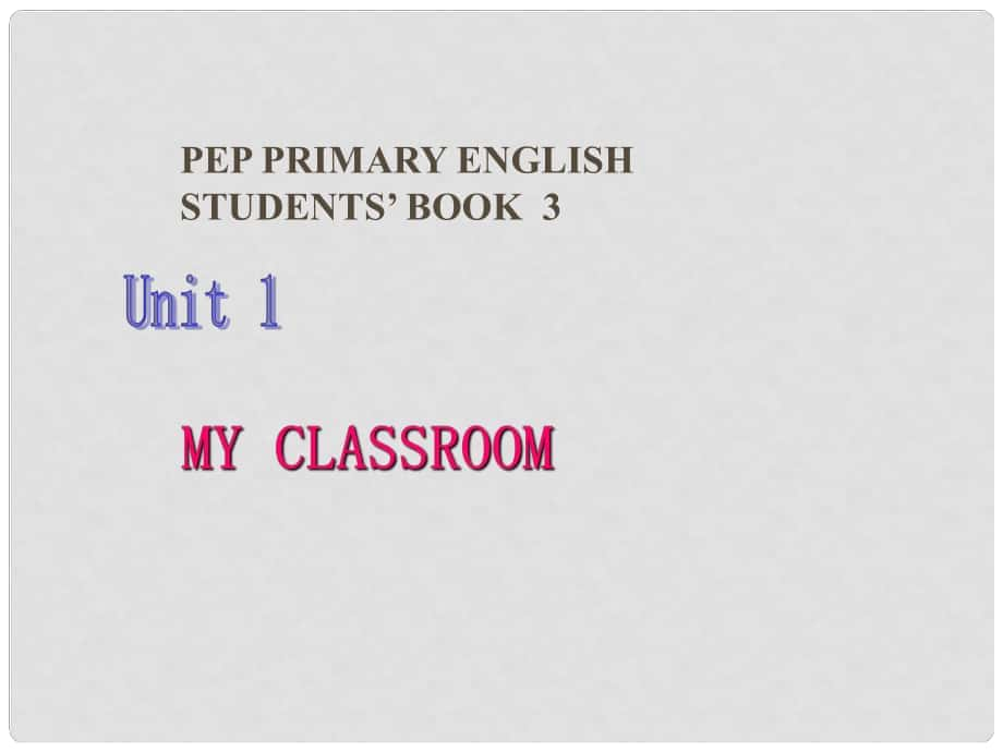 四年級英語上冊課件 Unit1 My classroom課件 人教版PEP_第1頁