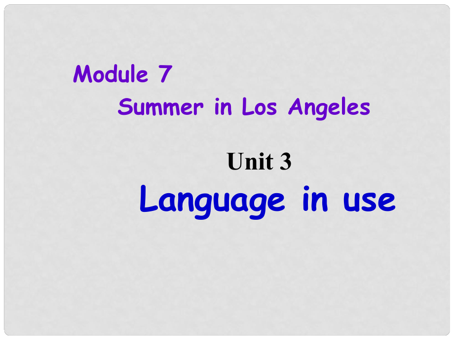 內蒙古滿洲里市第六中學八年級英語下冊 Module 7 Unit 3 Language in use課件 （新版）外研版_第1頁