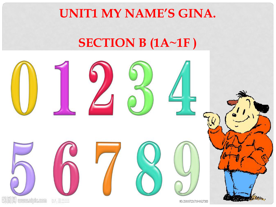 湖北省麻城市集美學(xué)校七年級(jí)英語(yǔ)上冊(cè) Unit 1 My name’s Gina Section B（1a1f）課件 （新版）人教新目標(biāo)版_第1頁(yè)