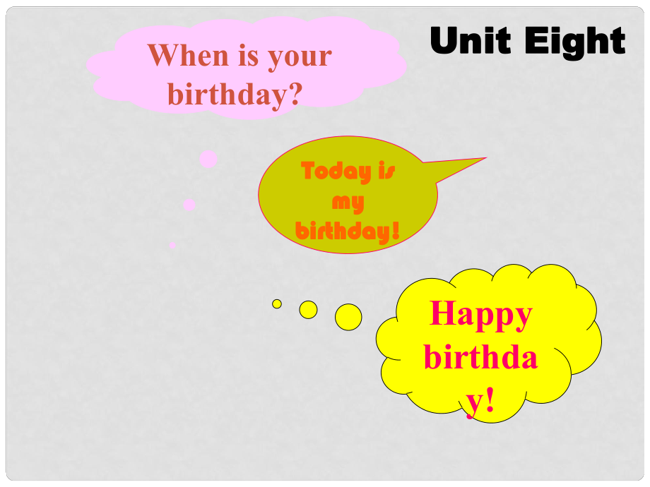 河北省石家莊市第三十一中學(xué)七年級英語 Unit 8 When is your birthday課件_第1頁