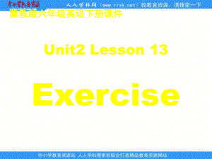 冀教版六年級下unit2Lesson 13 Exerciseppt課件